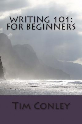 Writing 101: For Beginners