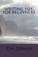 Writing 101: For Beginners