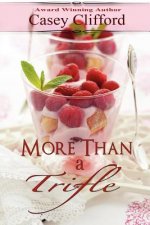 More Than A Trifle: Dessert Dames
