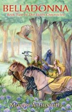 Belladonna: Book Two of the Elven Chronicles: Book Two of the Elven Chronicles