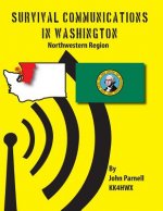 Survival Communications in Washington: Northwestern Region