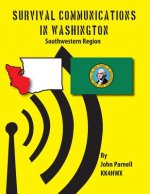 Survival Communications in Washington: Southwestern Region