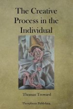 The Creative Process in the Individual