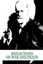 Reflections On War And Death