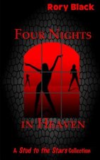 Four Nights in Heaven: A Stud to the Stars Collection