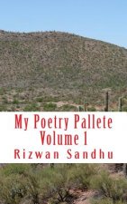 My Poetry Pallete Volume 1: My Reflections