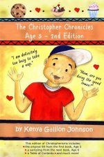 The Christopher Chronicles, Age 5 - 2nd Edition