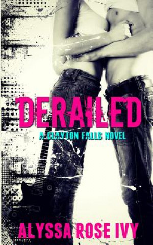 Derailed