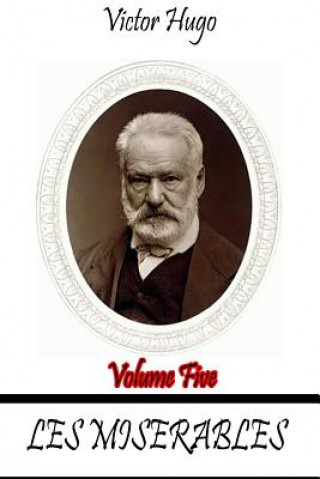 Les Miserables Volume Five