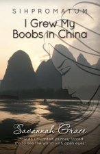 Sihpromatum - I Grew my Boobs in China