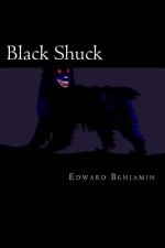 Black Shuck: A Tale of the Demon Dog