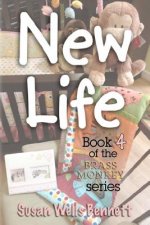 New Life: Brass Monkey Series