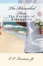 The Blemished Rose