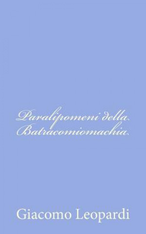 Paralipomeni della Batracomiomachia