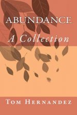 Abundance: A Collection