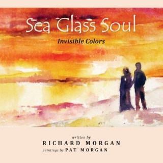 Sea Glass Soul: Invisible Colors