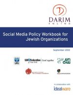 Social Media Policy Workbook for Jewish Organizations