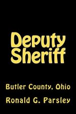 Deputy Sheriff: Butler County, Ohio