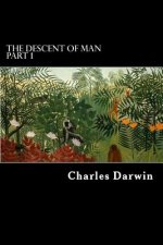 The Descent of Man Part 1