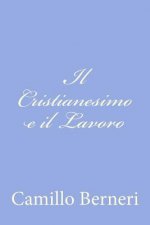 Il Cristianesimo e il Lavoro