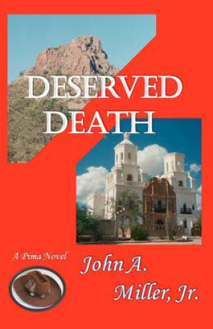 Deserved Death: Pima