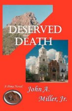 Deserved Death: Pima