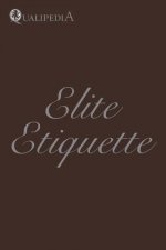 Elite Etiquette