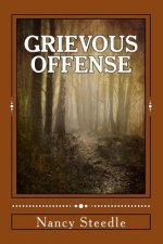 Grievous Offense: A Donovan Burke Novel