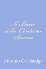 Il Bacio della Contessa Savina