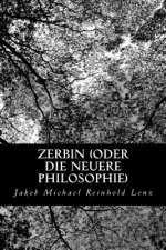 Zerbin (oder die neuere Philosophie)