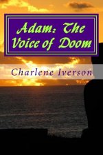 Adam: The Voice of Doom: Shadows in the Night