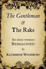 The Gentleman and the Rake
