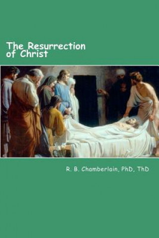 The Resurrection of Christ: Christ - from a pragmatic viewpoint