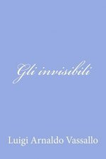 Gli invisibili
