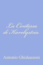 La Contessa di Karolystria