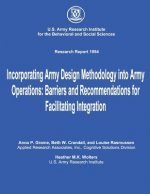 Incorporating Army Design Methodology into Army Operations: Barriers and Recommendations for Facilitating Integration