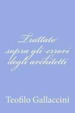 Trattato sopra gli errori degli architetti