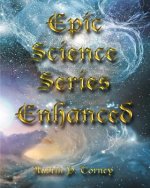 Epic Science Series Enhanced