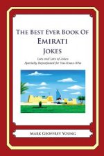 The Best Ever Book of Emirati Jokes: Lots and Lots of Jokes Specially Repurposed for You-Know-Who