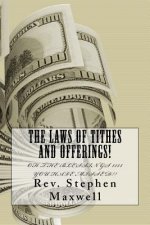 The Laws of Tithes and Offerings!: Oh the Blessings $$$$ you have missed!