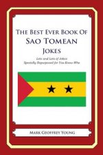 The Best Ever Book of Sao Tomean Jokes: Lots and Lots of Jokes Specially Repurposed for You-Know-Who