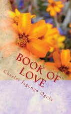 Book of Love: Other Poems