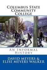 Columbus State Community College: An Informal History