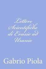 Lettere Scientifiche di Evasio ad Uranio