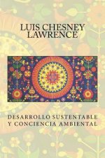 Desarrollo Sustentable y Conciencia Ambiental