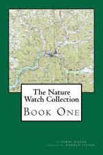 The Nature Watch Collection: Book One
