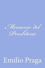 Memorie del Presbiterio: Scene di Provincia