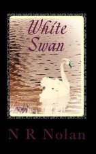 White Swan: The Shadow Trilogy