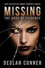 Missing: The Body of Evidence