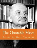 The Quotable Mises (Large Print Edition)